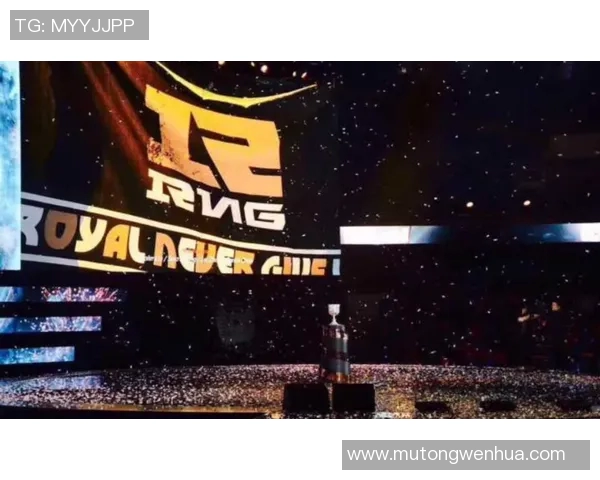 RNG战队的荣耀之路:从默默无闻到巅峰对决的奋斗历程